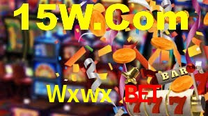 Wxwx Bet,Wxwx Slots