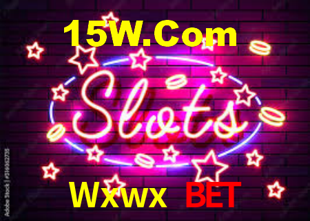 Wxwx Bet,Wxwx Slots