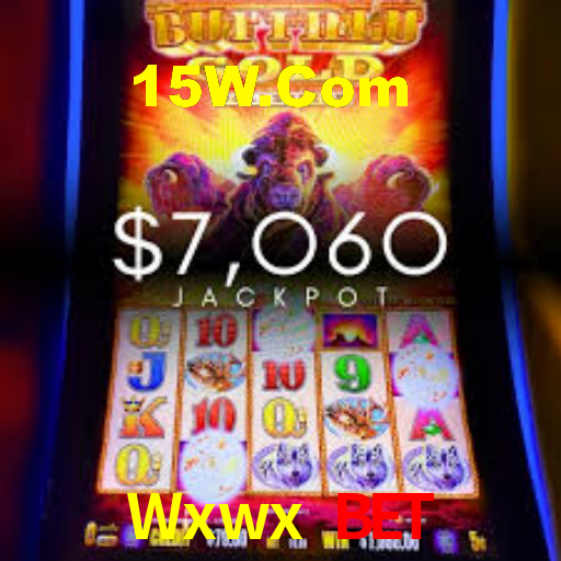 Wxwx Bet